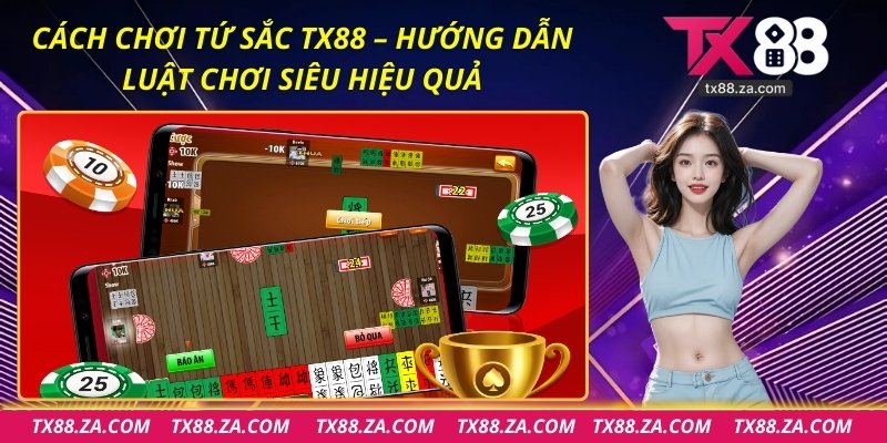 Cách Chơi Tứ Sắc